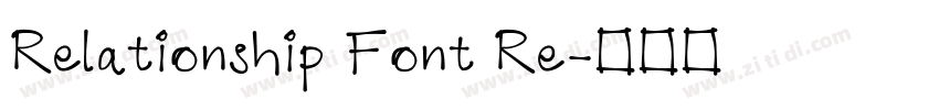 Relationship Font Re字体转换